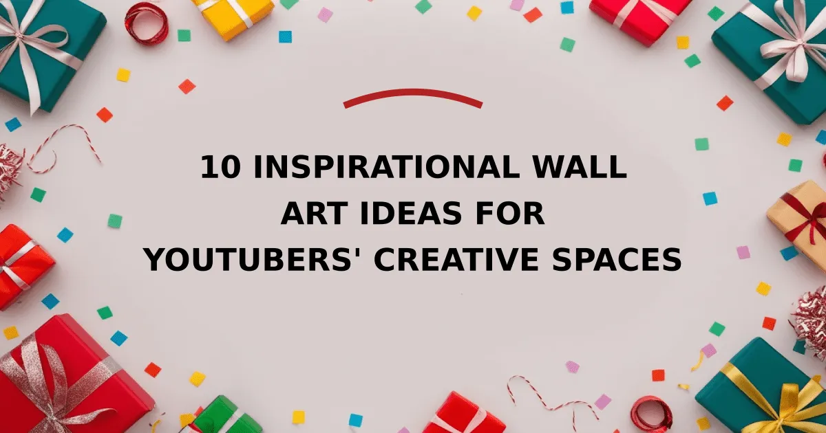 10 Inspirational Wall Art Ideas for YouTubers' Creative Spaces